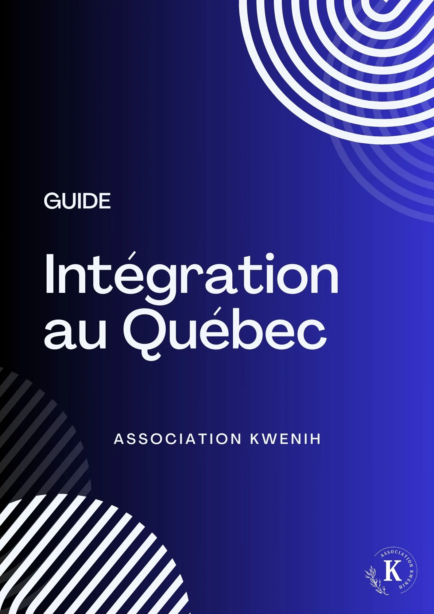 Guide d'intégration - Québec